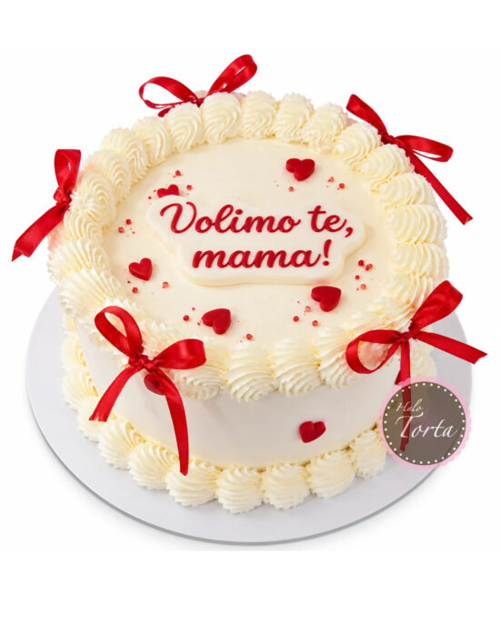 Torta „Volimo te, mama“